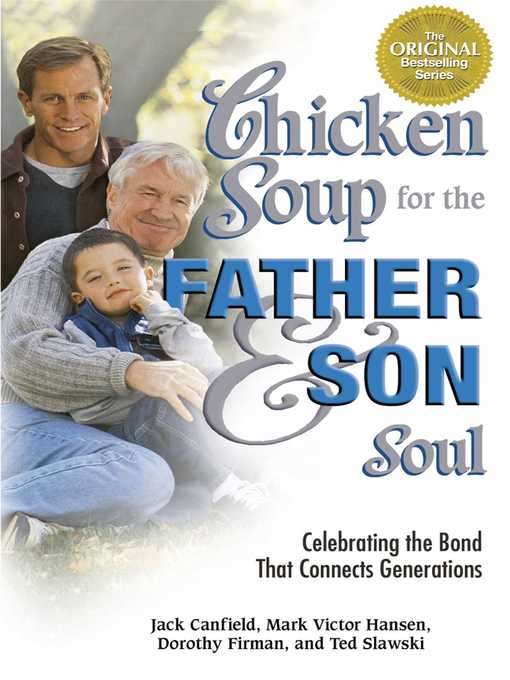 Title details for Chicken Soup for the Father and Son Soul by Jack Canfield - Wait list